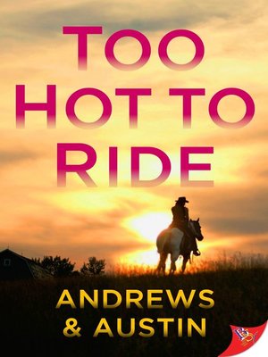 cover image of Too Hot to Ride